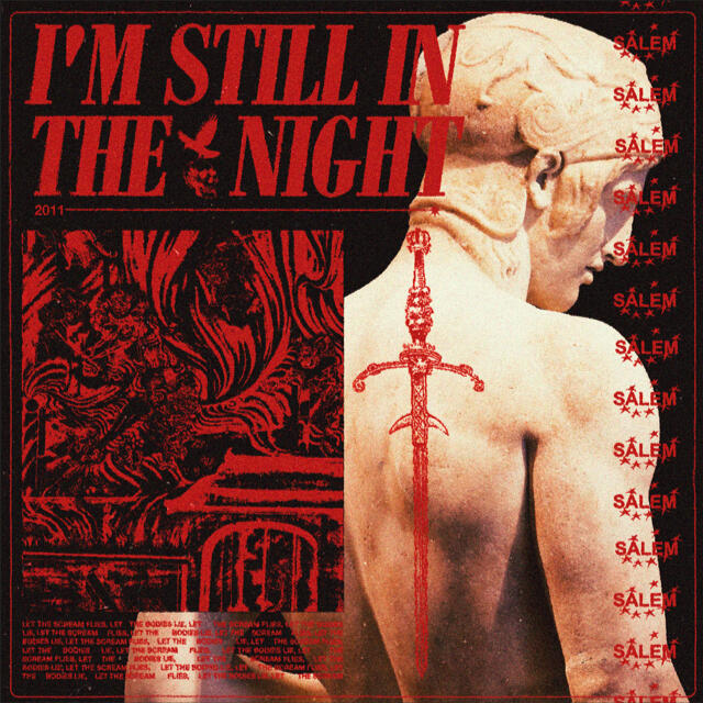 SALEM - I'M STILL IN THE NIGHT (Unofficial cover art)